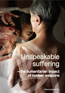 Unspeakable Suffering – The Humanitarian Impact of Nuclear Weapons (Reaching Critical Will) image