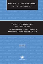 The Anti-Personnel Mine Ban Convention: 20 Years of Saving Lives and Preventing Indiscriminate Harm image