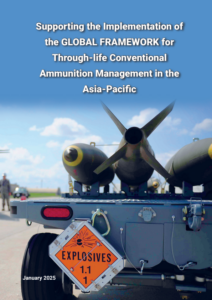 Supporting the Implementation of the Global Framework for Through-life Conventional Ammunition Management in the Asia-Pacific image